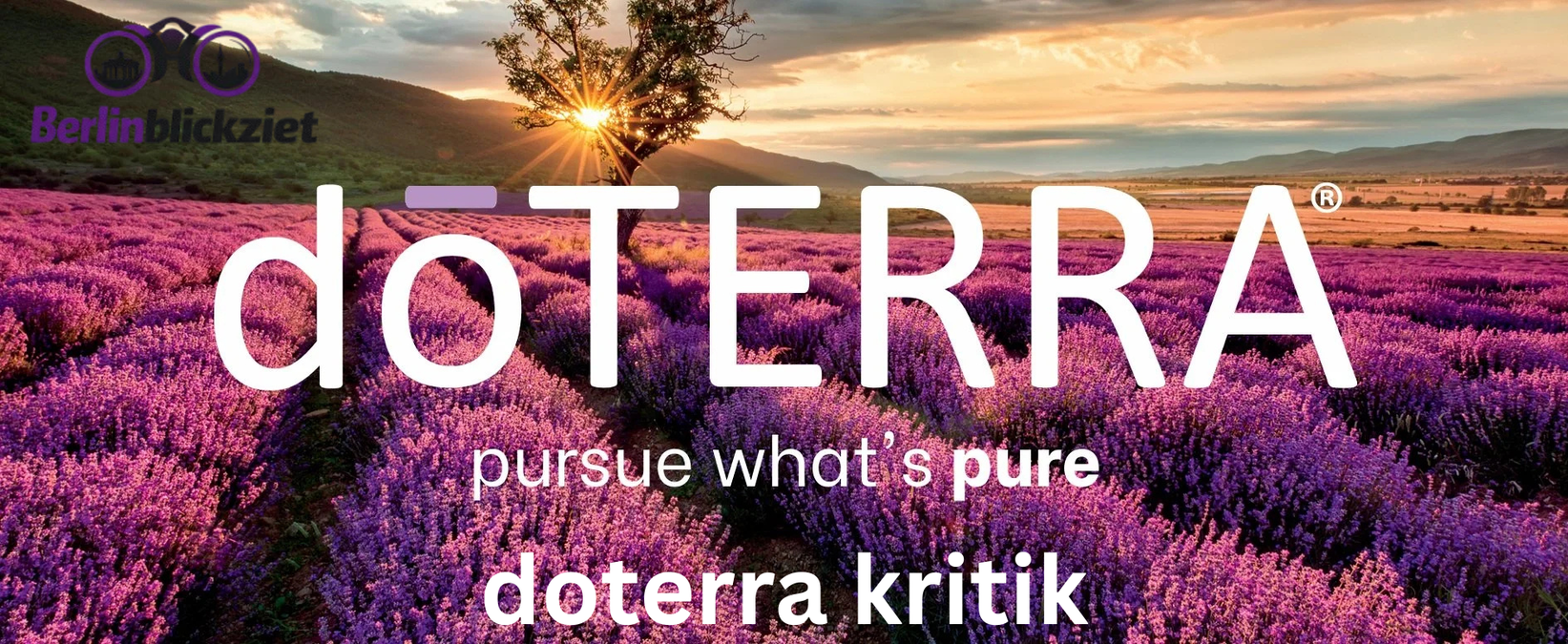 doTERRA Kritik: Ehrliche Bewertung & Erfahrungen