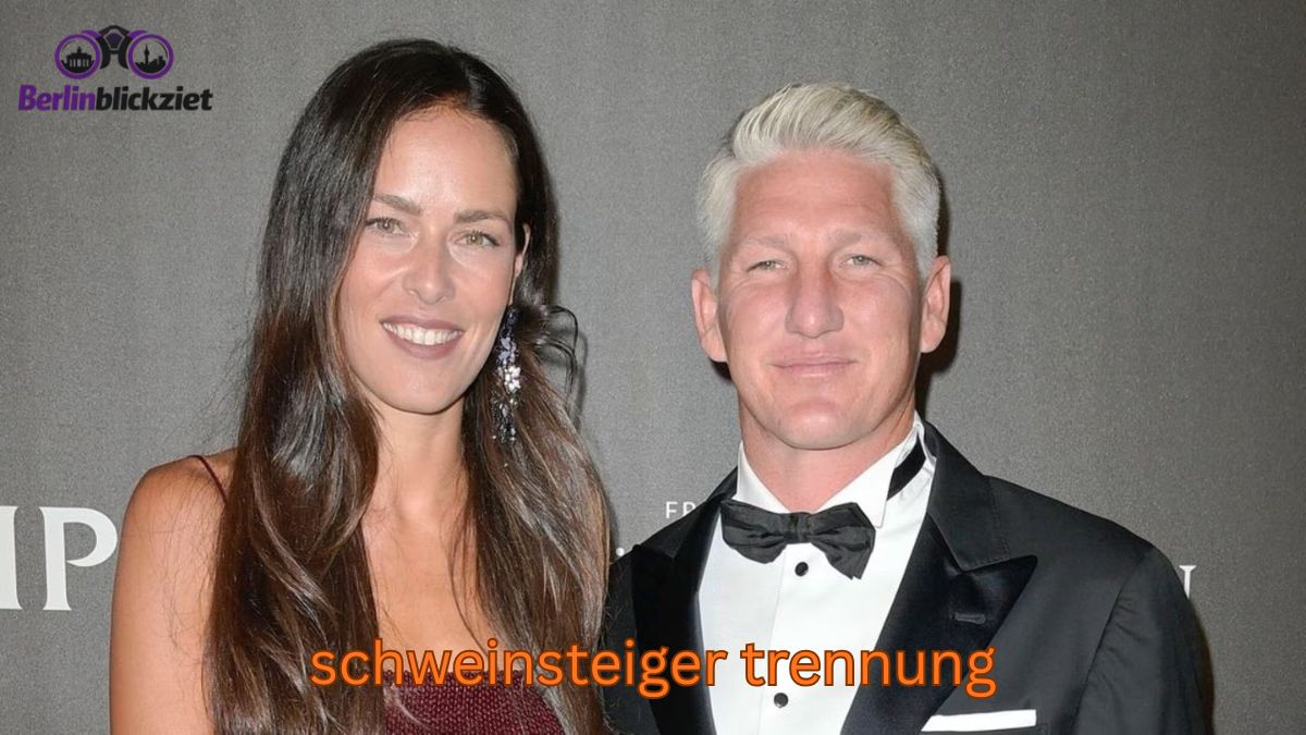 Bastian Schweinsteiger Trennung: Hintergründe, Wahrheit & was wirklich passiert ist