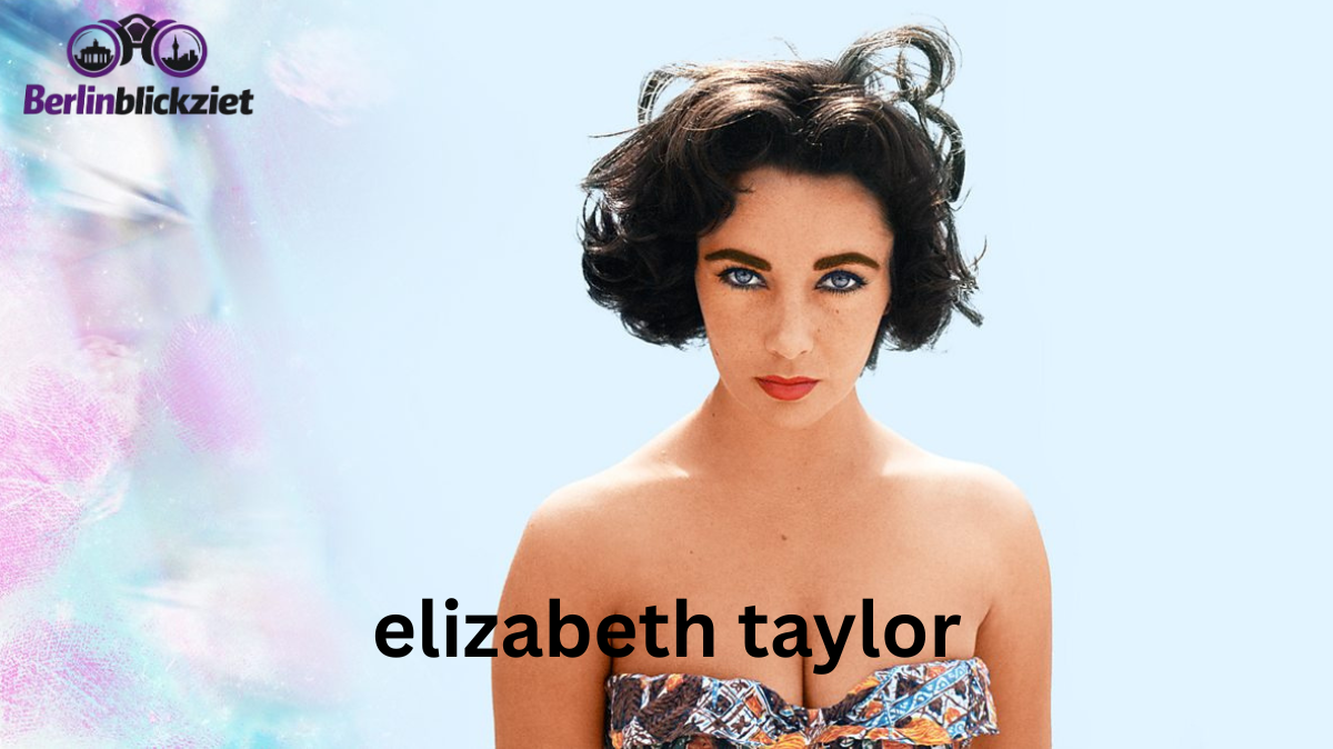Elizabeth Taylor Ehepartner, Filme & Vermächtnis